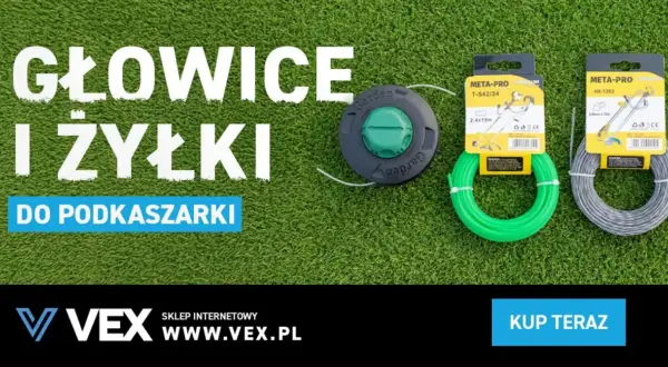 Jaka żyłka do kosy spalinowej? Zielona i szara żyłka do podkaszarki, głowice i żyłki w sklepie VEX.